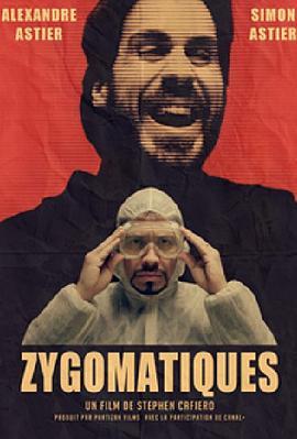 Zygomatiques