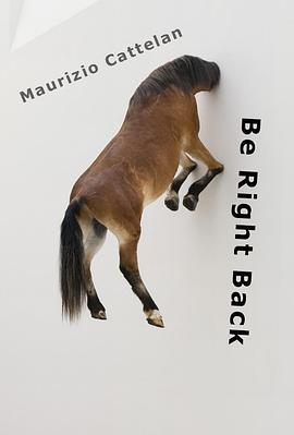 MaurizioCattelan:BeRightBack