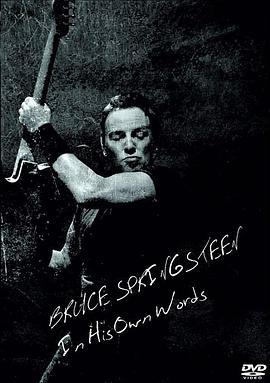 BruceSpringsteen:InHisOwnWords