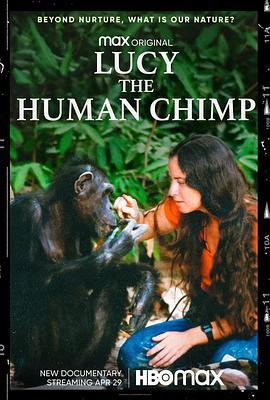 Lucy,theHumanChimp