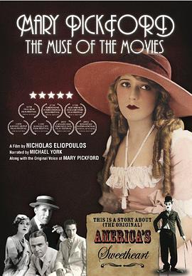 MaryPickford:TheMuseoftheMovies