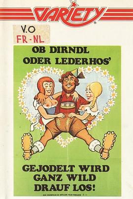 ObDirndloderLederhose-gejodeltwirdganzwilddrauflos