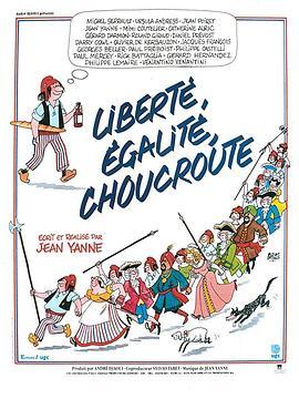 Liberté,égalité,choucroute