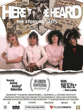 HereToBeHeard:TheStoryoftheSlits